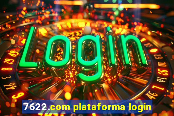 7622.com plataforma login